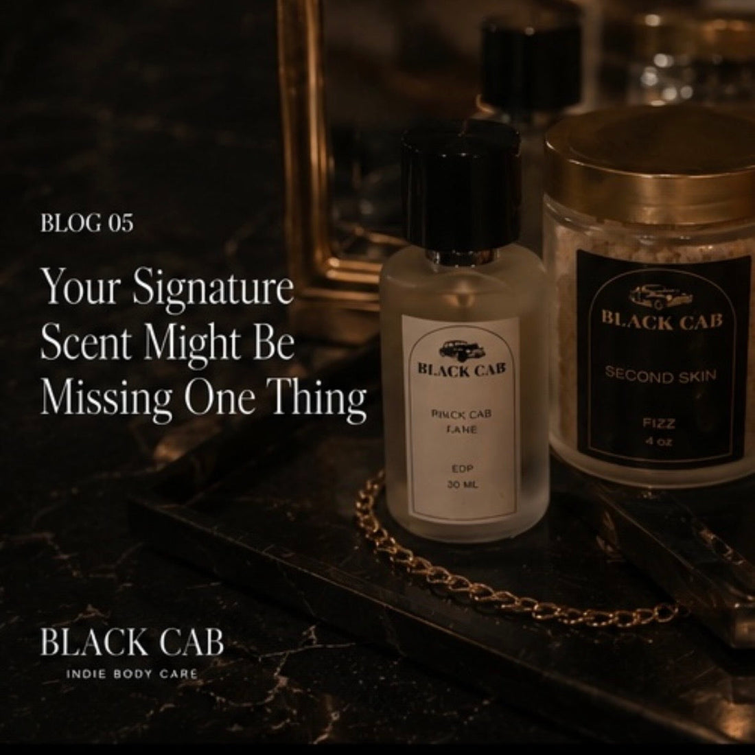 Your Signature Scent Might Be Missing One Thing